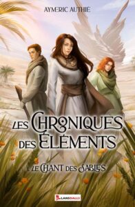 Aymeric Authie - Les Chroniques des Elements