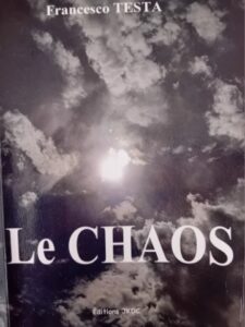 Francesco Testa - Le Chaos